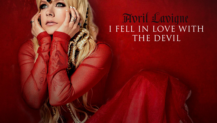 Avril Lavigne LanÇa Nova VersÃo De “i Fell In Love With The Devil” 